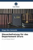 Steuerbefreiung für das Departement Oruro