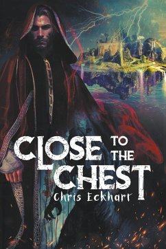 Close to the Chest - Eckhart, Chris