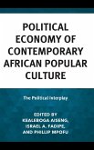 Political Economy of Contemporary African Popular Culture