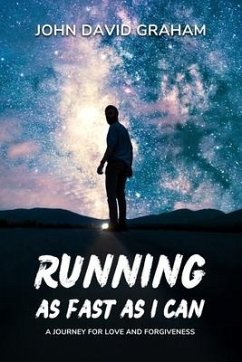 Running As Fast As I Can - Graham, John David