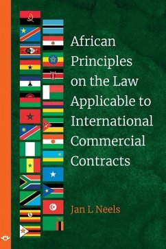 African Principles on the Law Applicable to International Commercial Contracts - Neels, Jan L