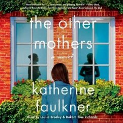 The Other Mothers - Faulkner, Katherine