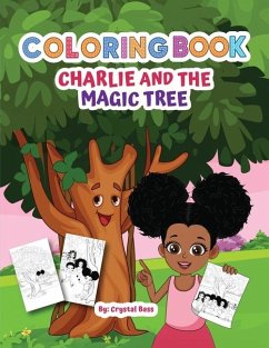 Charlie and The Magic Tree Coloring Book - Bass, Crystal