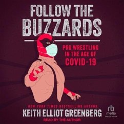 Follow the Buzzards - Greenberg, Keith Elliot