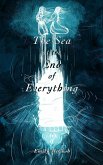 The Sea at the End of Everything