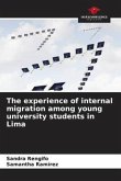 The experience of internal migration among young university students in Lima