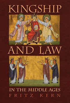 Kingship and Law in the Middle Ages - Kern, Fritz; Chrimes, S. B.