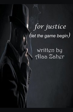 For Justice (Let the Game Begin) - Zaher, Alaa