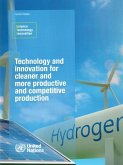 Technology and Innovation for Cleaner and More Productive and Competitive Production