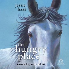The Hungry Place - Haas, Jessie