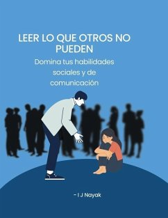 Leer lo que otros no pueden - Nayak, I J