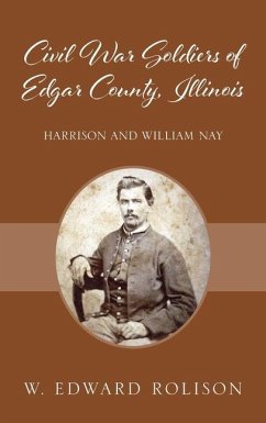 Civil War Soldiers of Edgar County, Illinois - Rolison, W Edward