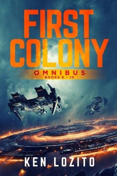 First Colony Omnibus - Lozito, Ken