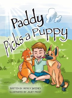Paddy Picks a Puppy - Sweeney, Patrick J.; Frost, Julie
