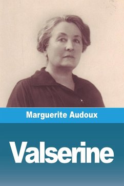 Valserine - Audoux, Marguerite
