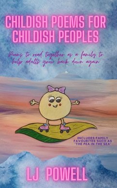 Childish Poems for Childish Peoples - Powell, Lindsey