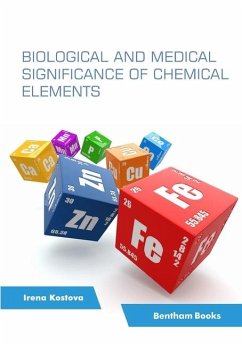 Biological and Medical Significance of Chemical Elements - Kostova, Irena