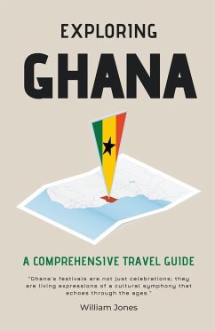Exploring Ghana - Jones, William