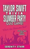 Unofficial Taylor Swift Trivia Slumber Party Quiz Game #2