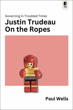 Justin Trudeau on the Ropes - Wells, Paul