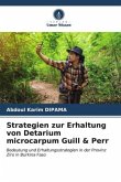 Strategien zur Erhaltung von Detarium microcarpum Guill & Perr