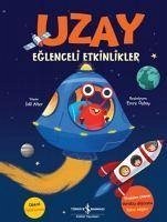 Uzay - Eglenceli Etkinlikler - Alter, Idil