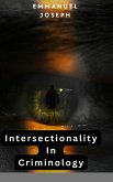 Intersectionality in Criminology