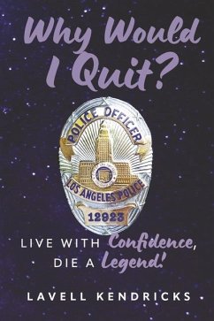 Cover Why Would I Quit?