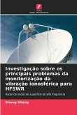 Investigação sobre os principais problemas da monitorização da vibração ionosférica para HFSWR
