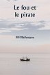 Le fou et le pirate - Bild 1