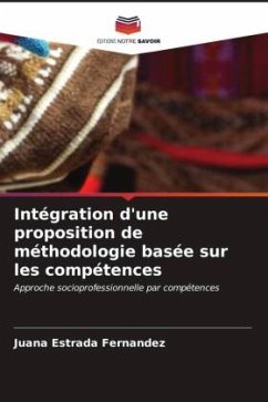 Intégration d'une proposition de méthodologie basée sur les compétences - Estrada Fernandez, Juana