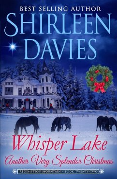 Whisper Lake, Another Very Splendor Christmas - Davies, Shirleen