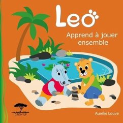 Leo apprend à jouer ensemble - Louve, Aurélie