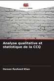 Analyse qualitative et statistique de la CCQ