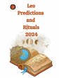 Leo Predictions and Rituals 2024 - Bild 1
