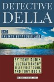 Detective Della and The Mystery at Deer Lake