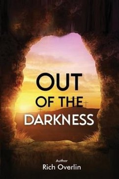 Out of the Darkness - Overlin, Rich