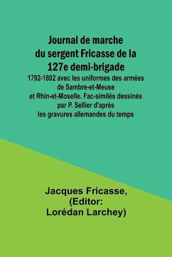 Journal de marche du sergent Fricasse de la 127e demi-brigade - Fricasse, Jacques