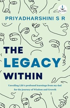 The Legacy Within - S R, Priyadharshini