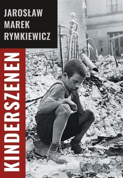 Kinderszenen - Rymkiewicz, Jaroslaw Marek