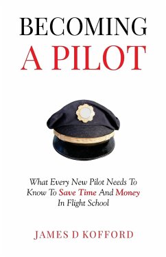 Becoming A Pilot - Kofford, James D