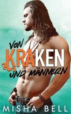 Von Kraken und Männern - Bell, Misha