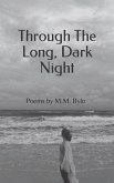 Through The Long, Dark Night