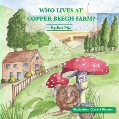 Who Lives at Copper Beech Farm - Pho, Rex