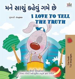 I Love to Tell the Truth (Gujarati English Bilingual Book for Kids)