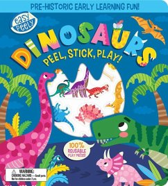 Easy Peely Dinosaurs - Peel, Stick, Play! - Hall, Holly