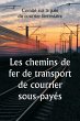 Les chemins de fer de transport de... - Bild 1