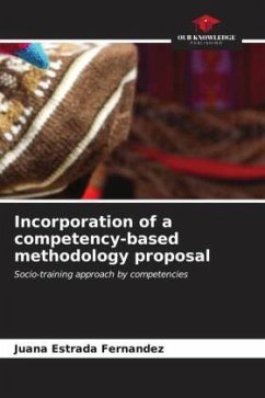 Incorporation of a competency-based methodology proposal - Estrada Fernandez, Juana