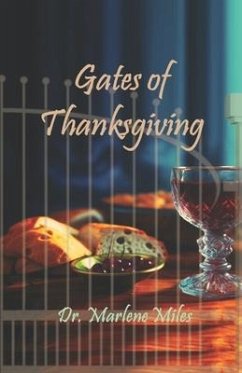 Gates of Thanksgiving - Miles, Marlene