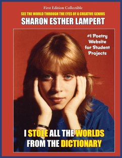 I Stole All The Words From The Dictionary - Lampert, Sharon Esther